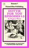 Dottie For You Season 1 Volume 1