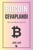 Bitcoin Cevaplandı: Bitcoin Hakkında Öğrenin (Turkish Edition)