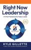 RIGHT NOW LEADERSHIP