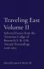 Traveling East Volume II