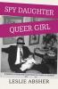 Spy Daughter Queer Girl