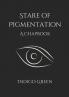 Stare of Pigmentation