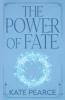The Power of Fate