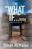 The What If... Book