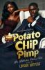 Potato Chip Pimp