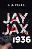 Jay Jax 1936