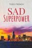 Sad Superpower