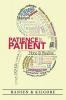Patience for the Patient
