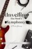 Unveiling the Soul's Symphony