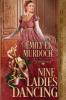 Nine Ladies Dancing