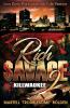 Rich $avage 2