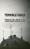 Terrible Grace