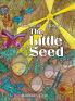The Little Seed