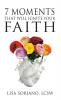 7 Moments That Will Ignite Your Faith