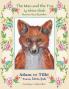 The Man and the Fox / Adam ve Tilki