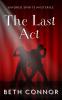 The Last Act