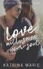 Love Will Save Your Soul