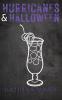 Hurricanes & Halloween