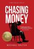 Chasing Money