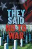 THEY SAID NO TO WAR