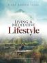 Living A Meditative Lifestyle