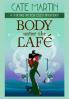 Body Under the Café