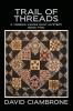 Trail of Threads