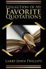 Collection of my Favorite Quotations
