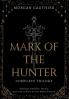 Mark of the Hunter Omnibus