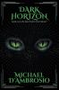 Dark Horizon
