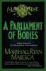 A Parliament of Bodies