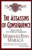 The Assassins of Consequence