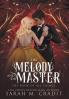 The Melody and the Master