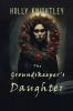 The Groundskeeper's Daughter