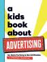 A Kids Book About Advertising