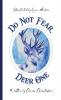 Do Not Fear Deer One
