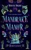 Mandrake Manor
