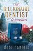 A Billionaire Dentist for Christmas
