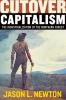 Cutover Capitalism