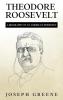Theodore Roosevelt