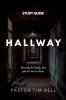 The Hallway Study Guide