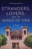 Strangers Lovers and the Winds of Time