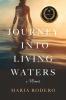 Journey into Living Waters