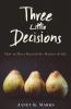Three Little Decisions