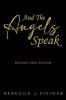 And the Angels Speak
