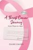 A Breast Cancer Journey