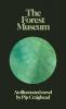 The Forest Museum
