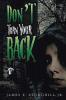 Don't Turn  Your Back I