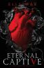 Eternal Captive