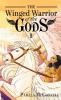 The Winged Warrior of the Gods